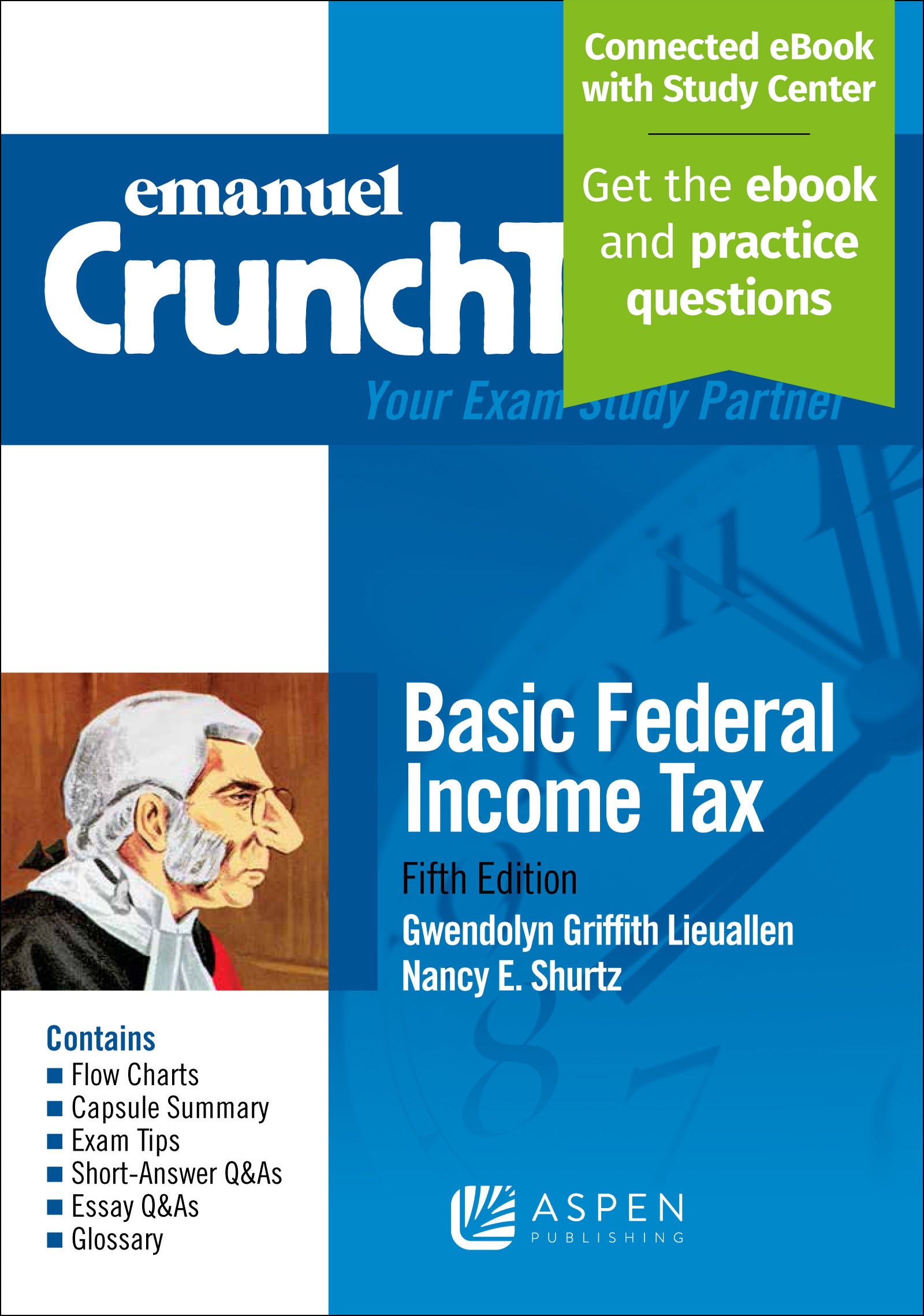 Emanuel CrunchTime for Basic Federal Income Tax, Fifth