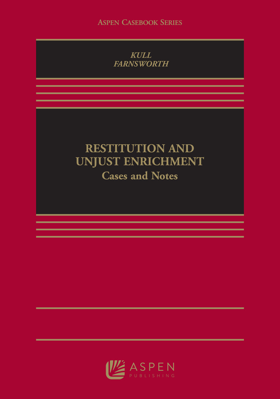 Restitution and Unjust Enrichment: Cases and Notes