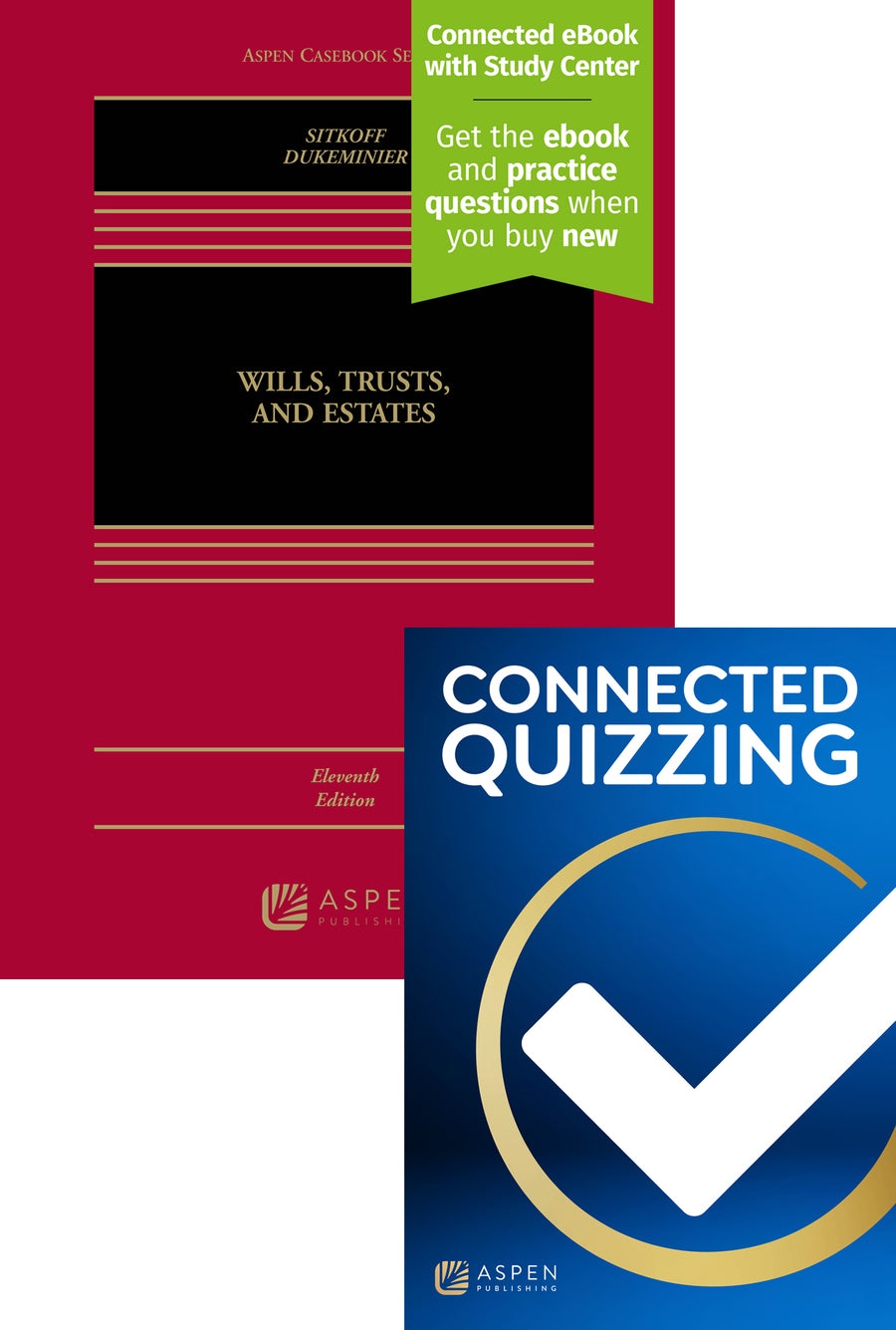 Bundle: Wills, Trusts, and Estates, Eleventh Edition with Connected Quizzing