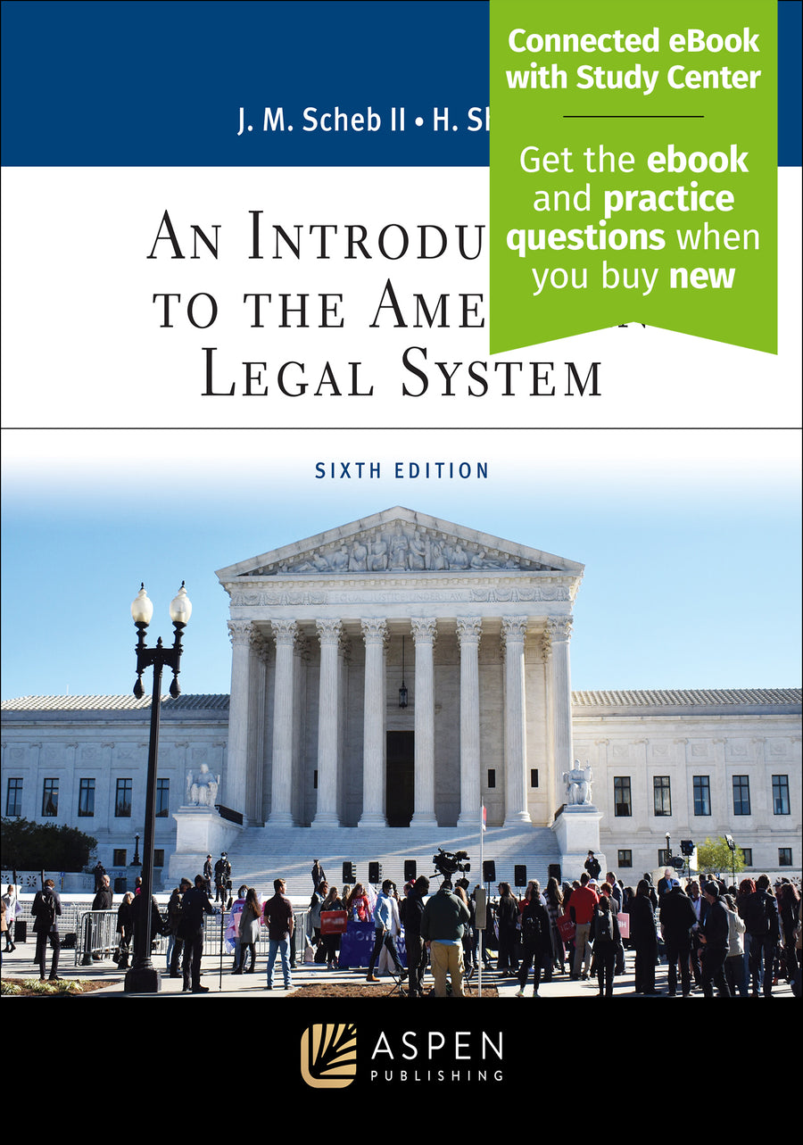 An Introduction to the American Legal System, Sixth Edition