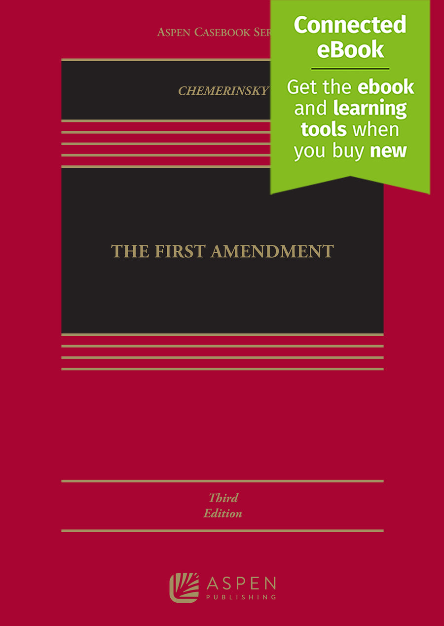 The First Amendment, Third Edition