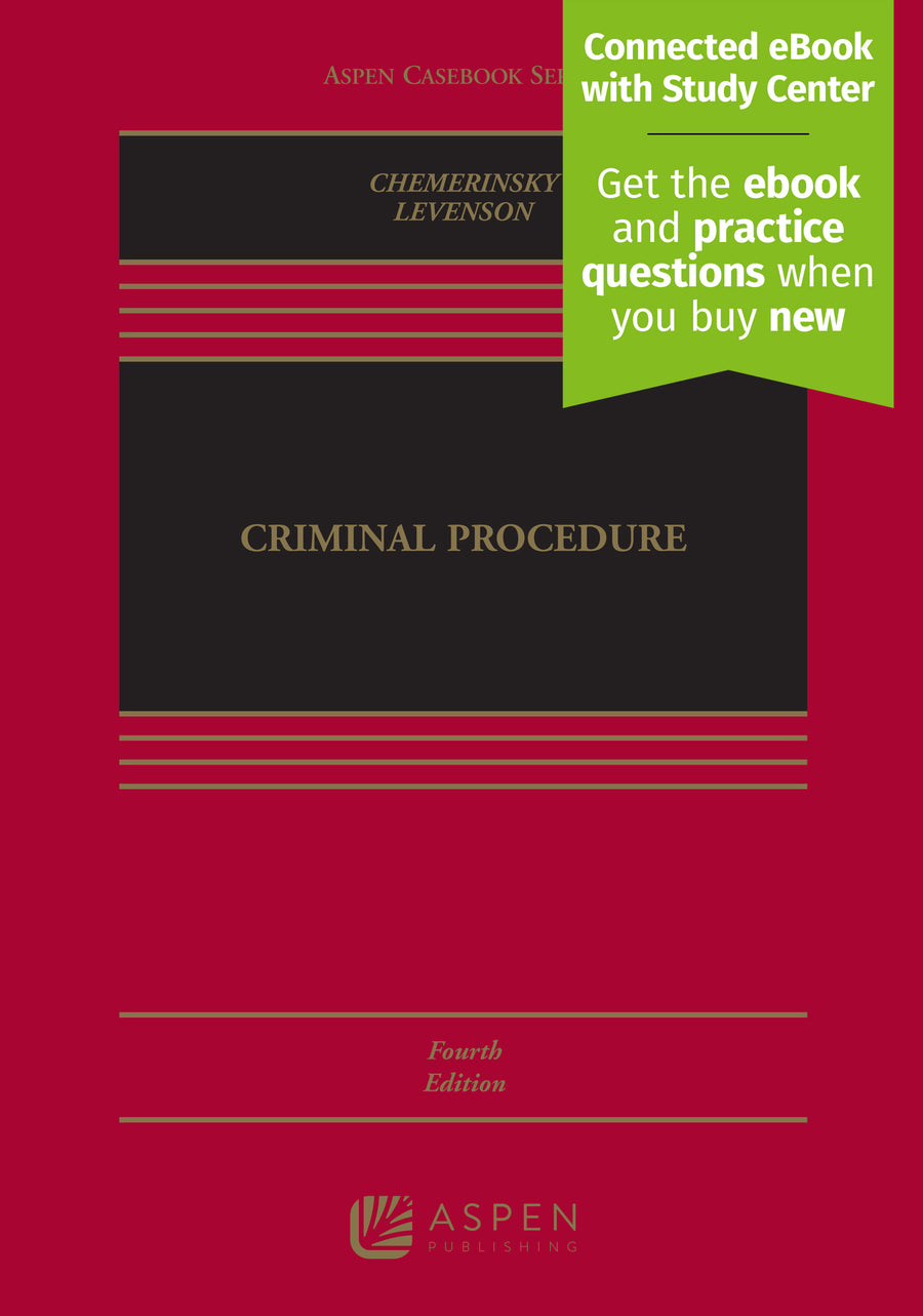 Criminal Procedure, Fourth Edition