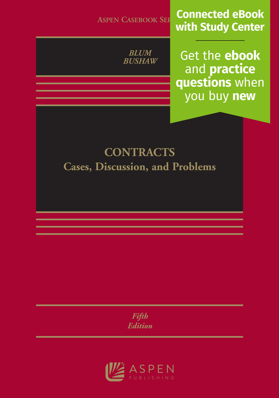 Contracts: Cases, Discussion and Problems, Fifth Edition