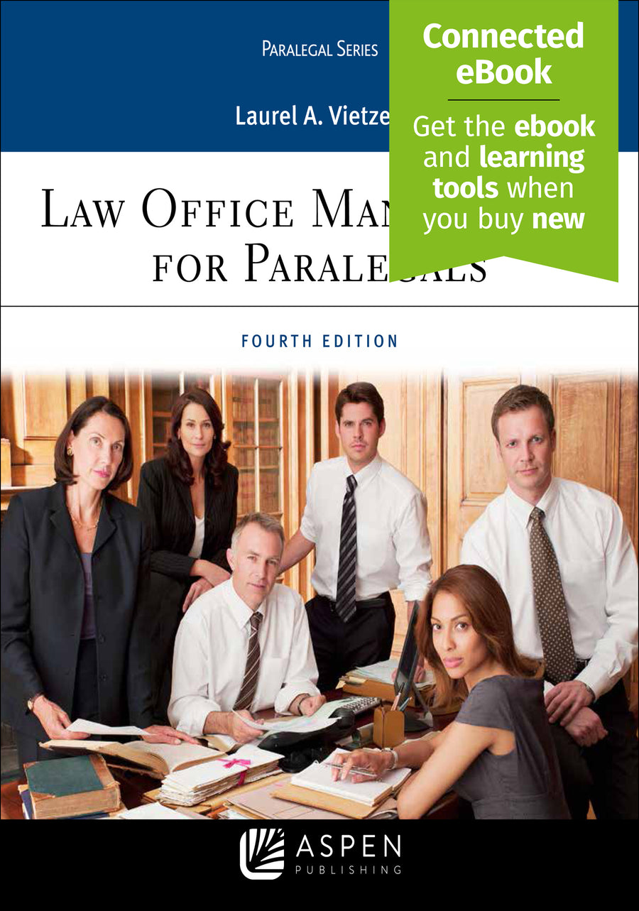 Law Office Management for Paralegals, Fourth Edition