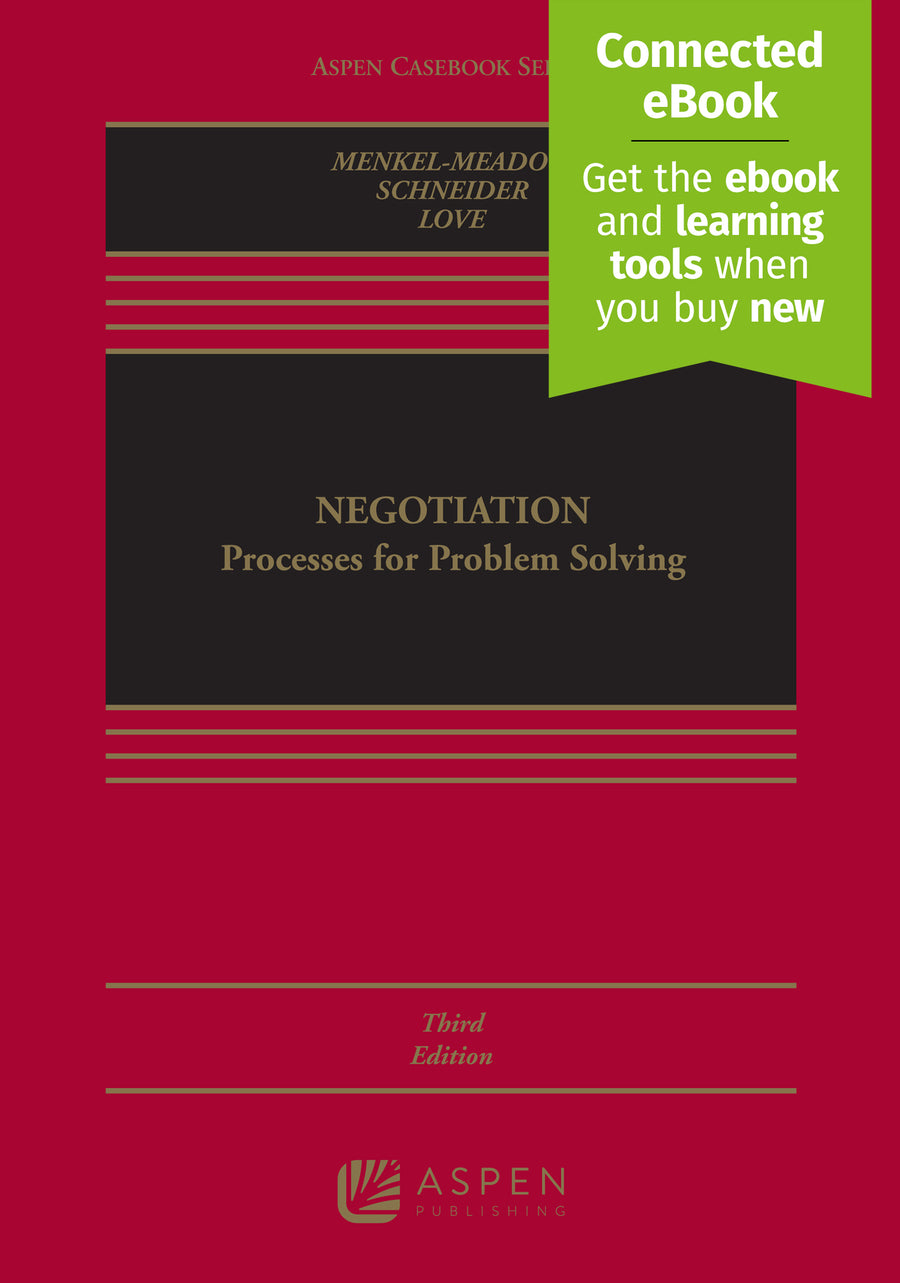 Negotiation: Processes for Problem Solving, Third Edition