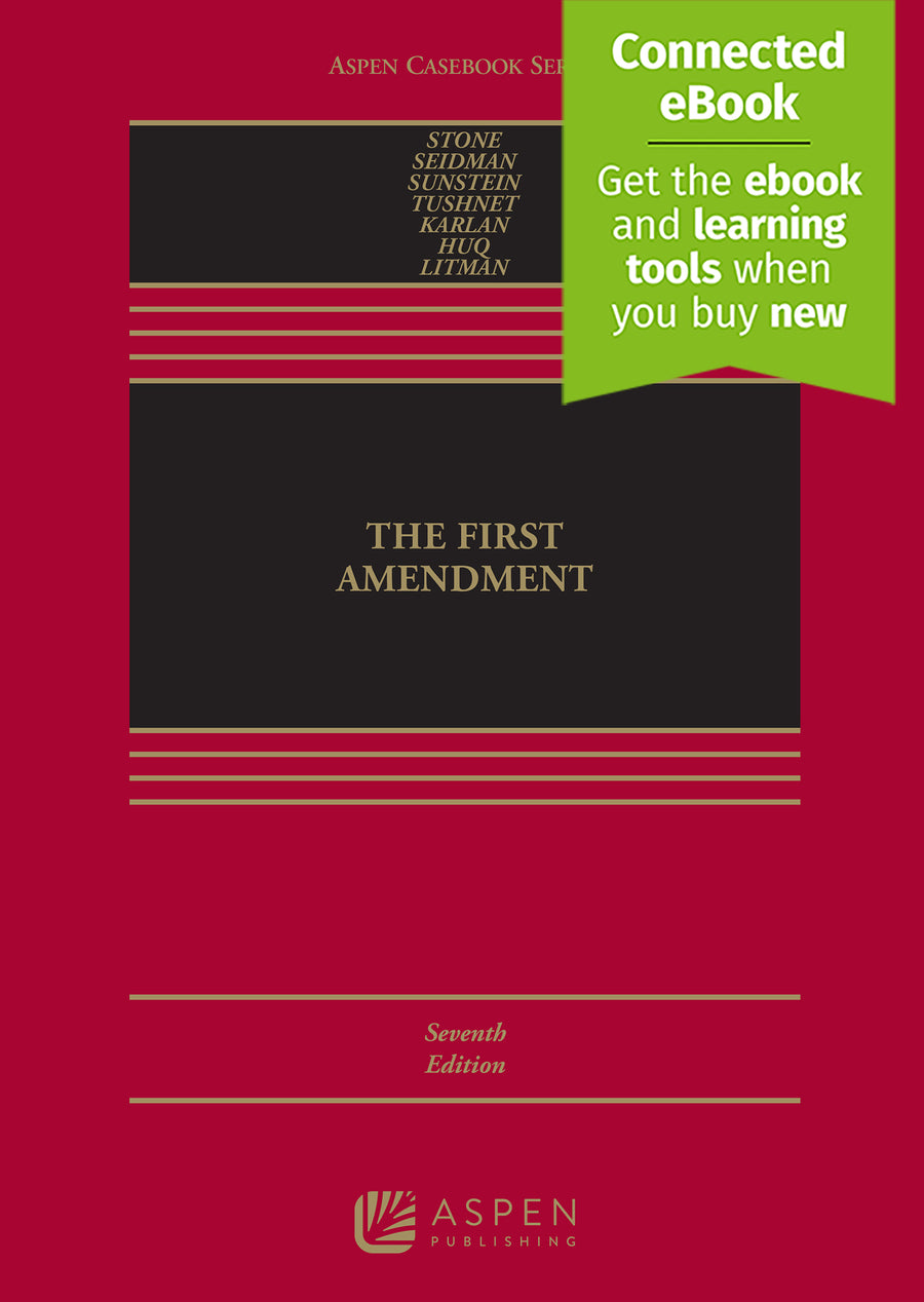 The First Amendment, Seventh Edition