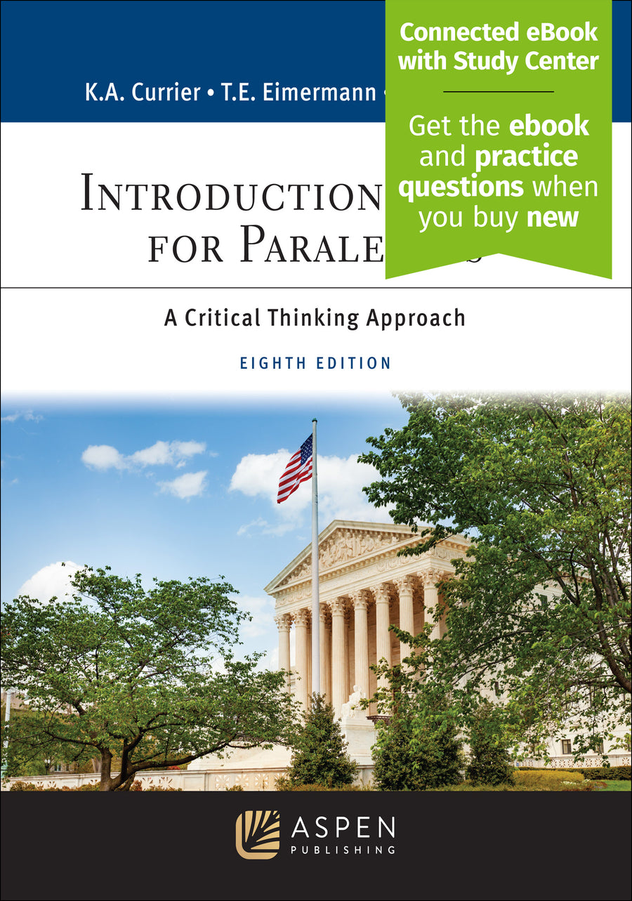 Introduction to Law for Paralegals: A Critical Thinking Approach, Eighth Edition