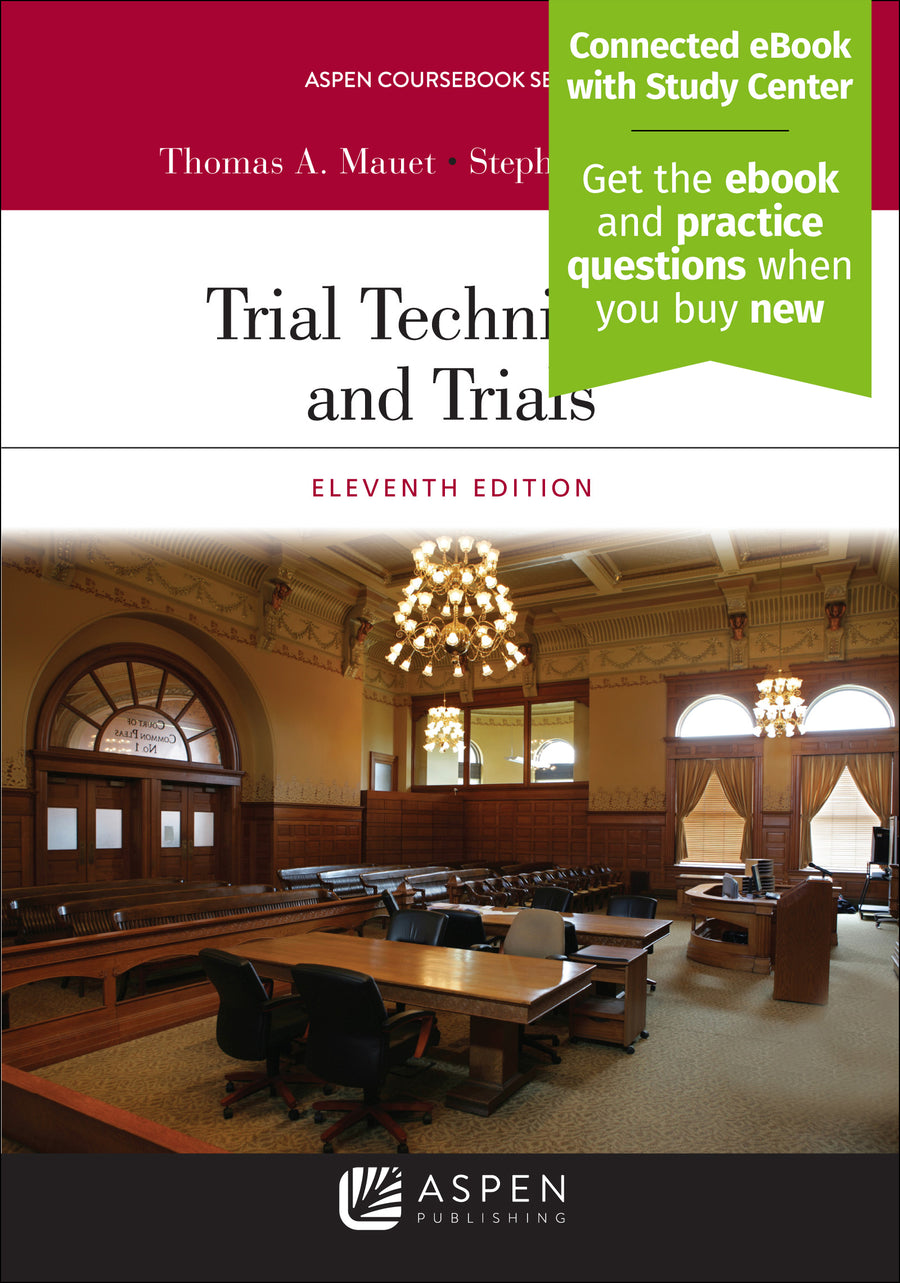 Trial Techniques and Trials, Eleventh Edition