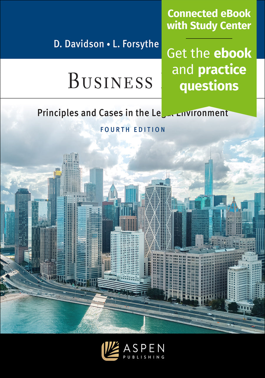 Business Law: Principles and Cases in the Legal Environment, Fourth Edition