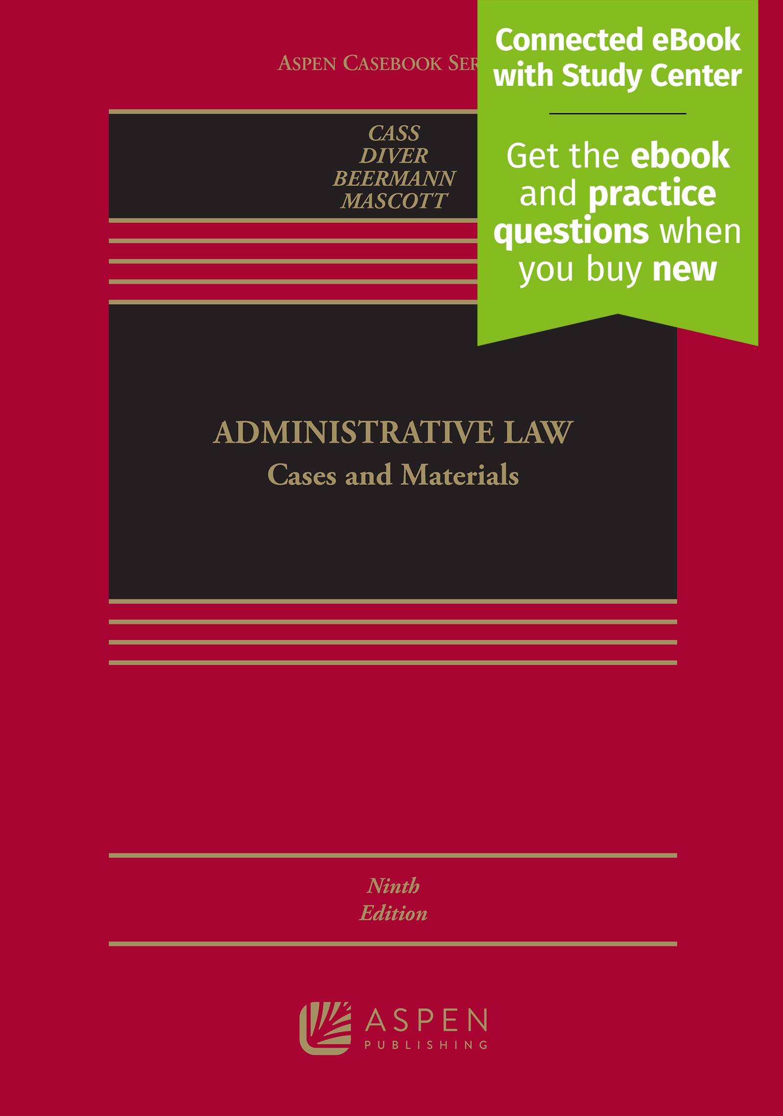 Administrative Law: Cases And Materials, Ninth Edition | Aspen Publishing