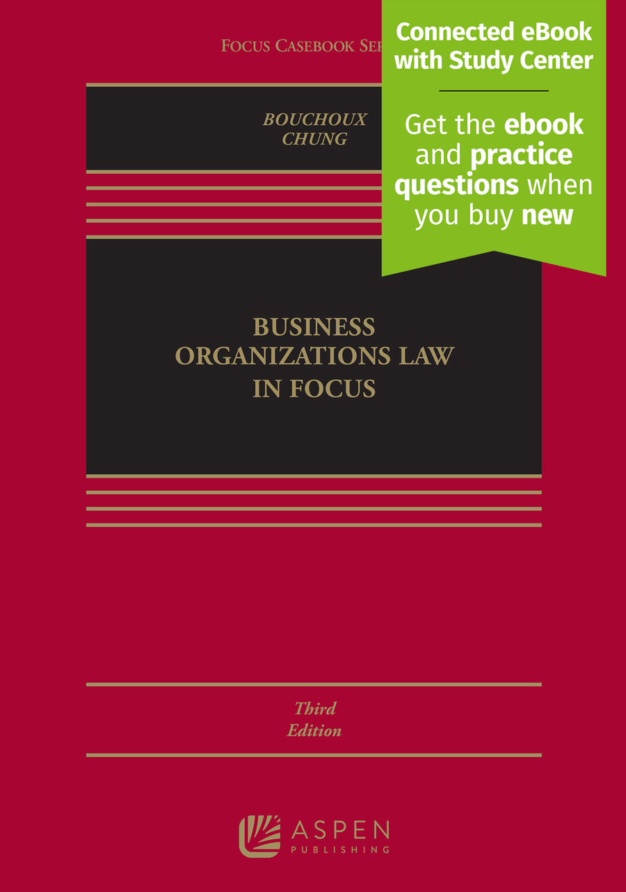 Business Organizations Law in Focus, Third Edition
