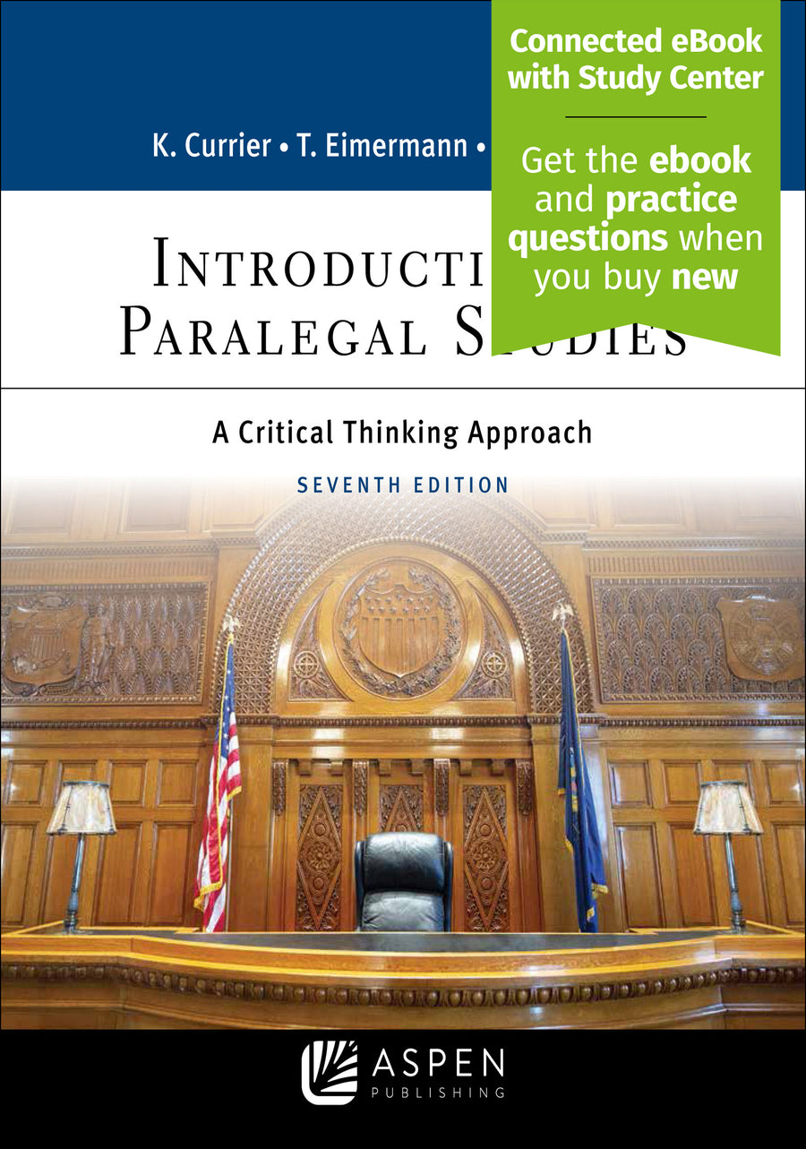 Introduction to Paralegal Studies: A Critical Thinking Approach, Seventh Edition