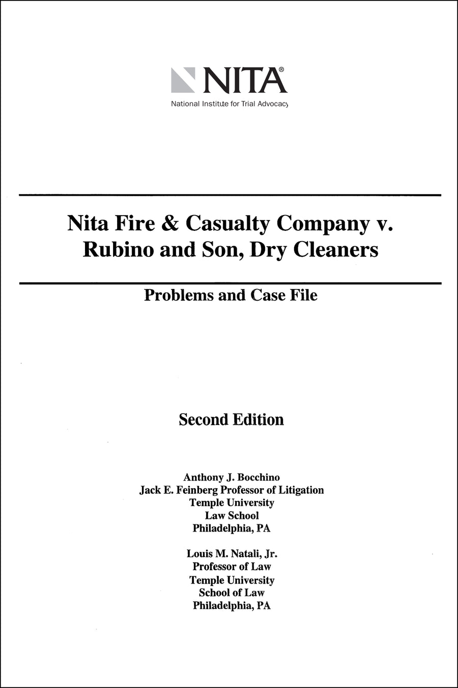 Nita Fire v. Rubino: Case File, Second Edition