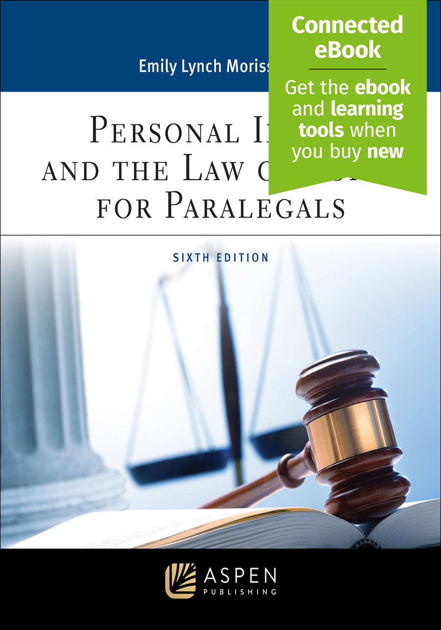 Personal Injury and the Law of Torts for Paralegals, Sixth Edition