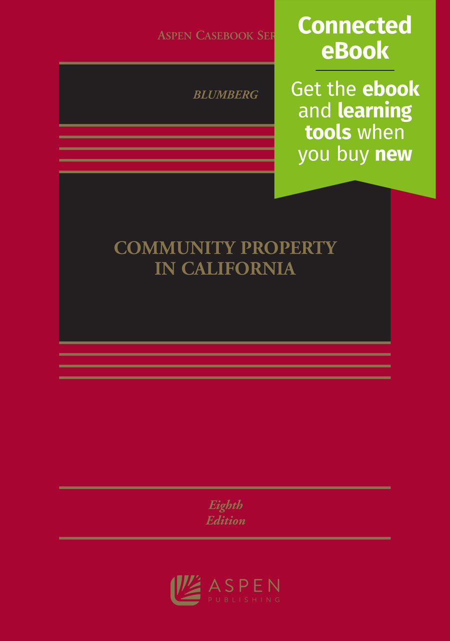 Community Property in California, Eighth Edition