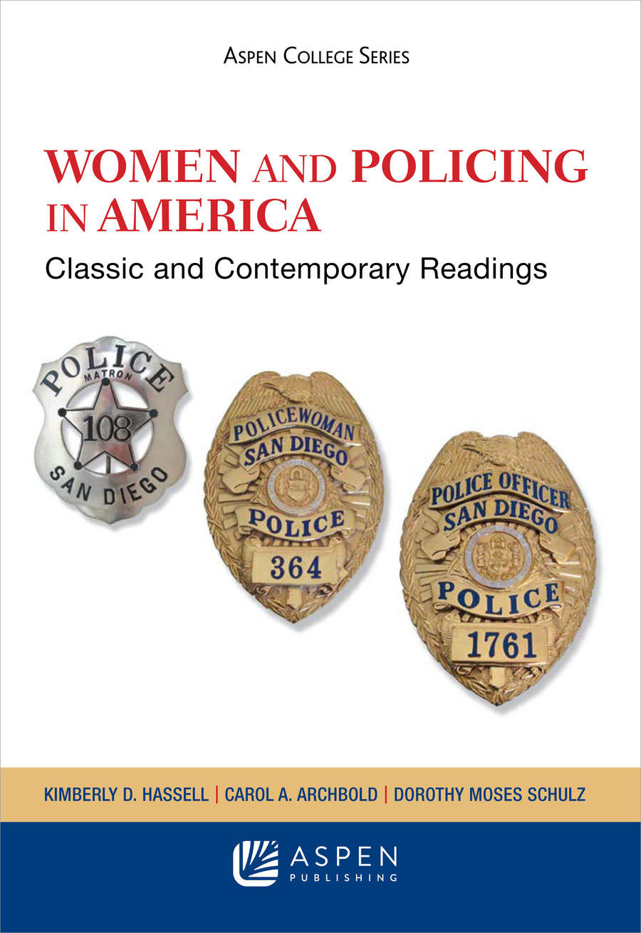 Women and Policing in America: Classic and Contemporary Readings, Seventh Edition