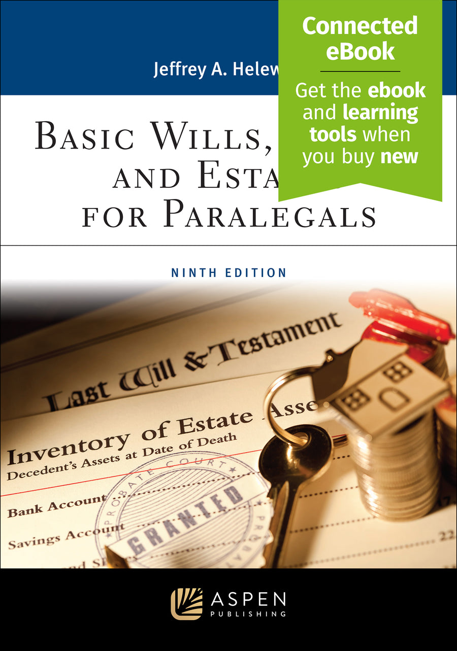 Basic Wills, Trusts, and Estates for Paralegals, Ninth Edition