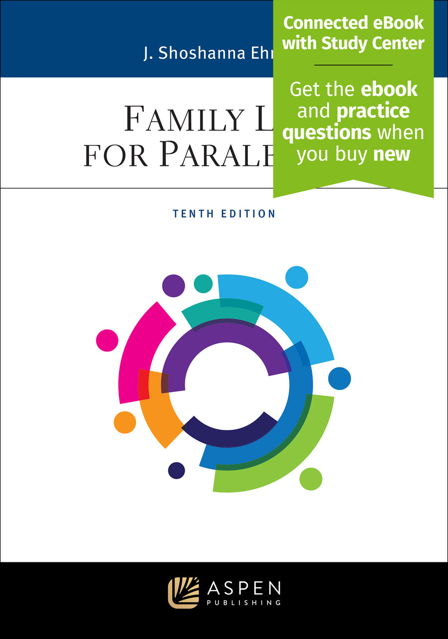 Family Law for Paralegals, Tenth Edition