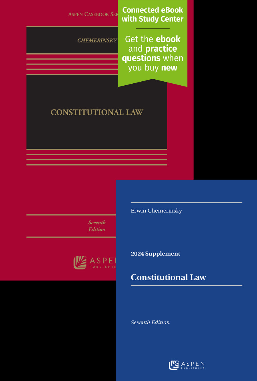 Bundle: Constitutional Law, Seventh Edition and Constitutional Law, Seventh Edition, 2024 Case Supplement