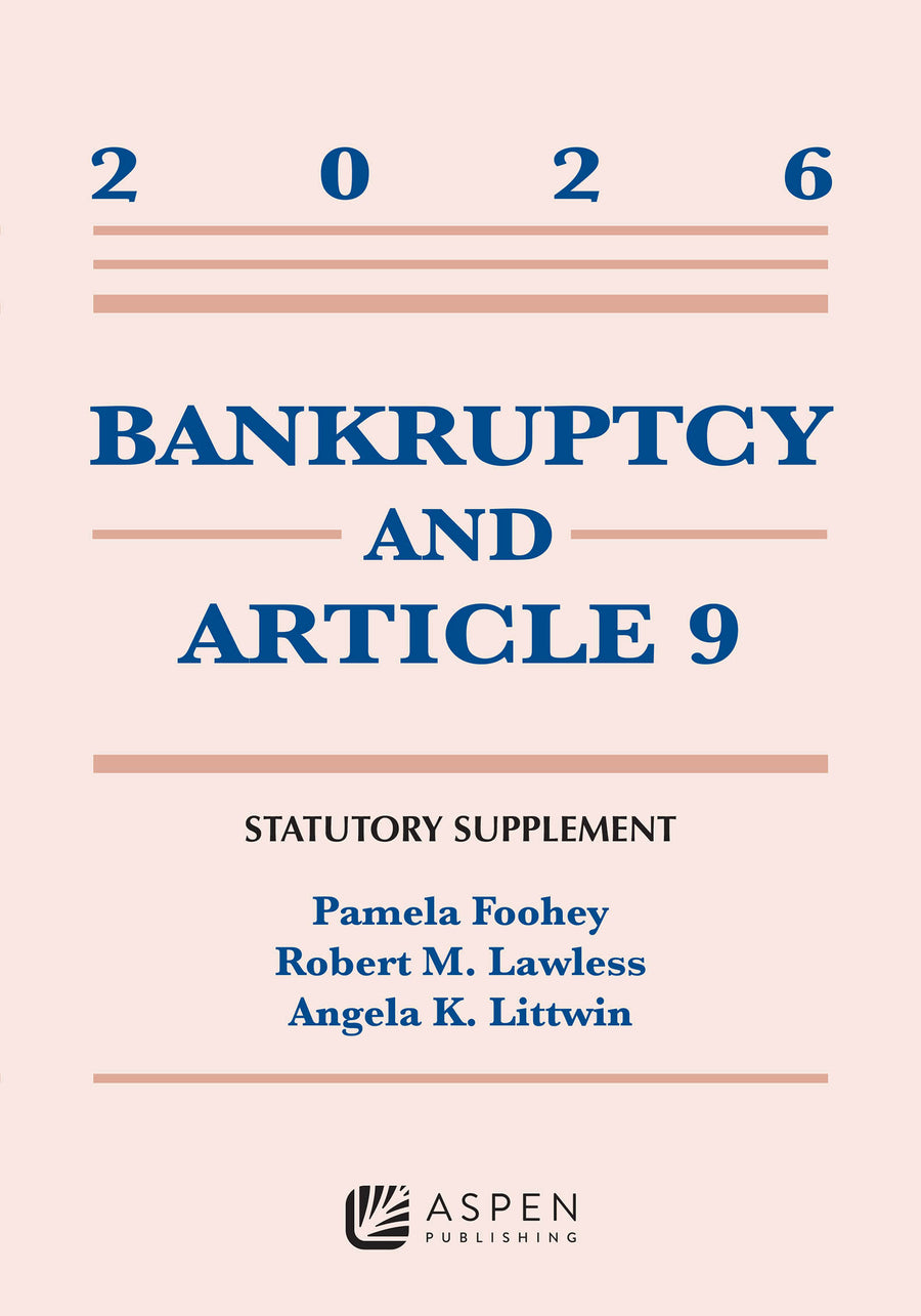 Bankruptcy and Article 9: 2026 Statutory Supplement