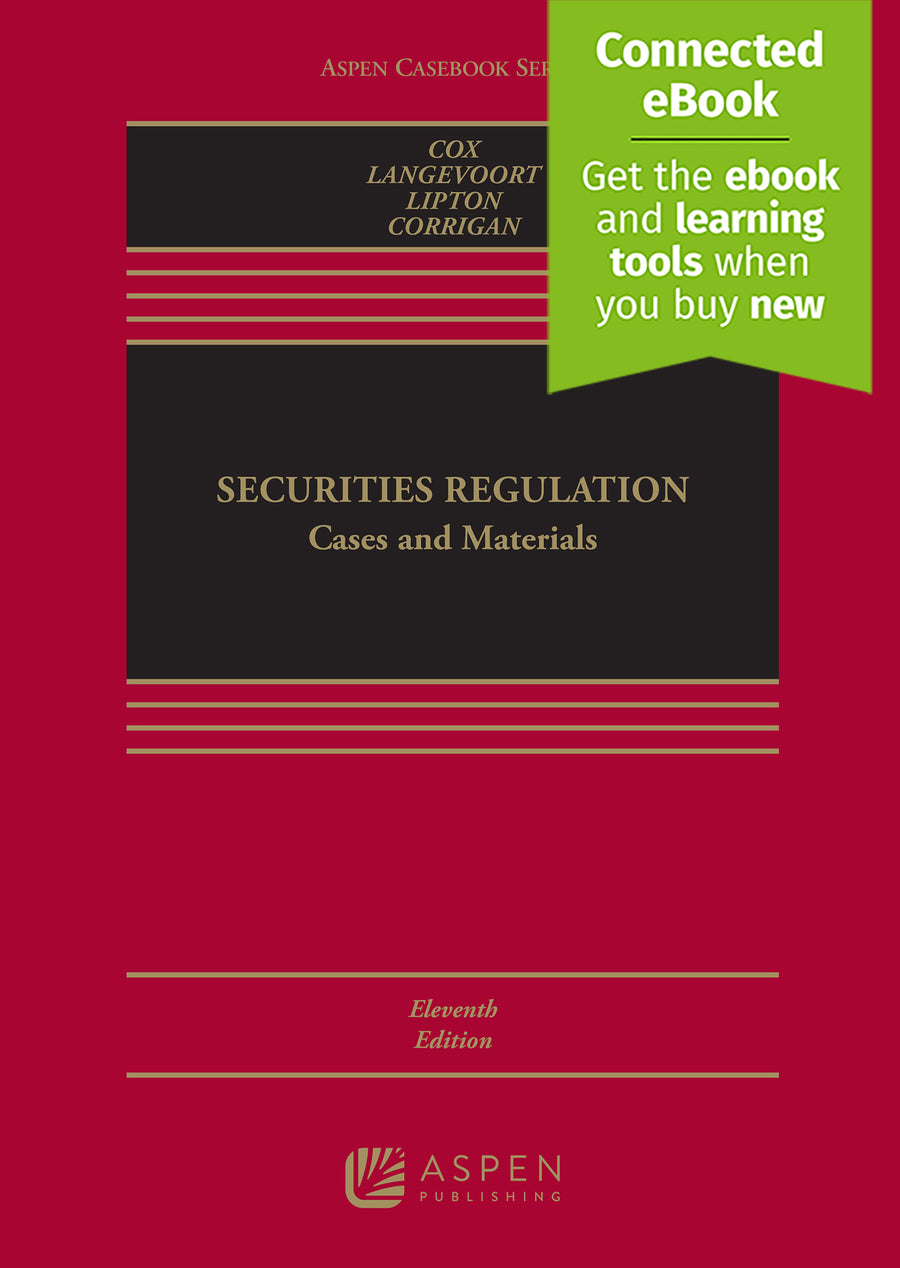 Securities Regulation: Cases and Materials, Eleventh Edition