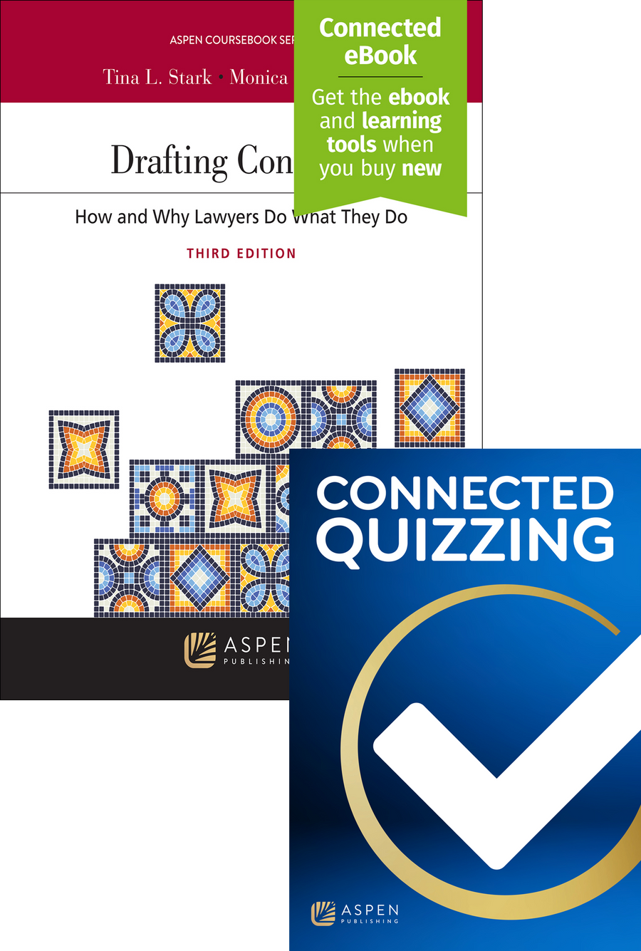 Bundle: Drafting Contracts: How and Why Lawyers Do What They Do, Third Edition and Connected Quizzing
