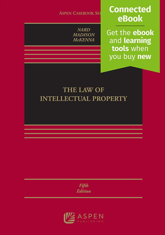 Law of Intellectual Property, Fifth Edition