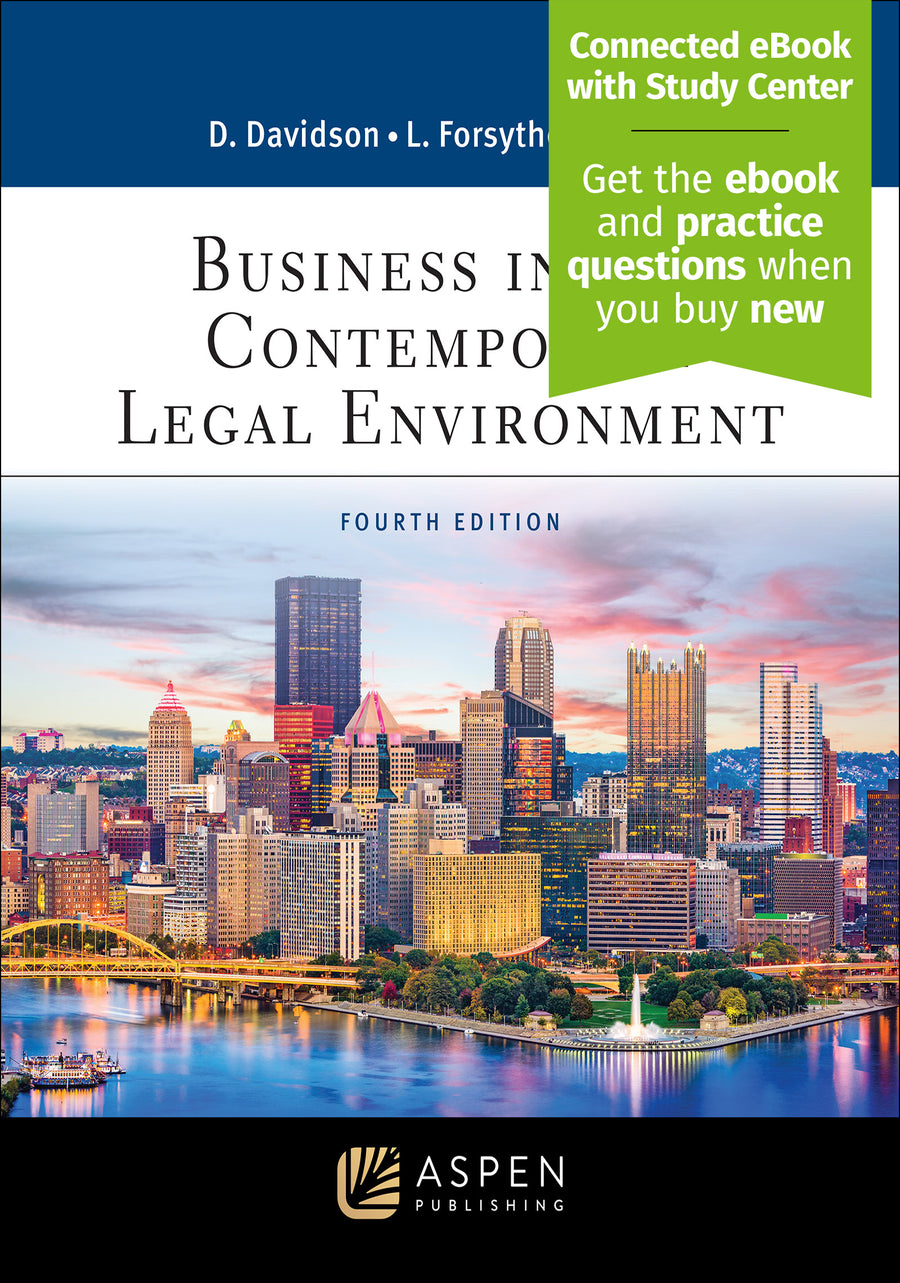 Business in the Contemporary Legal Environment, Fourth Edition