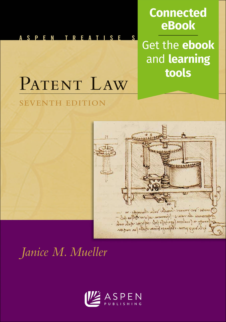 Aspen Treatise for Patent Law, Seventh Edition
