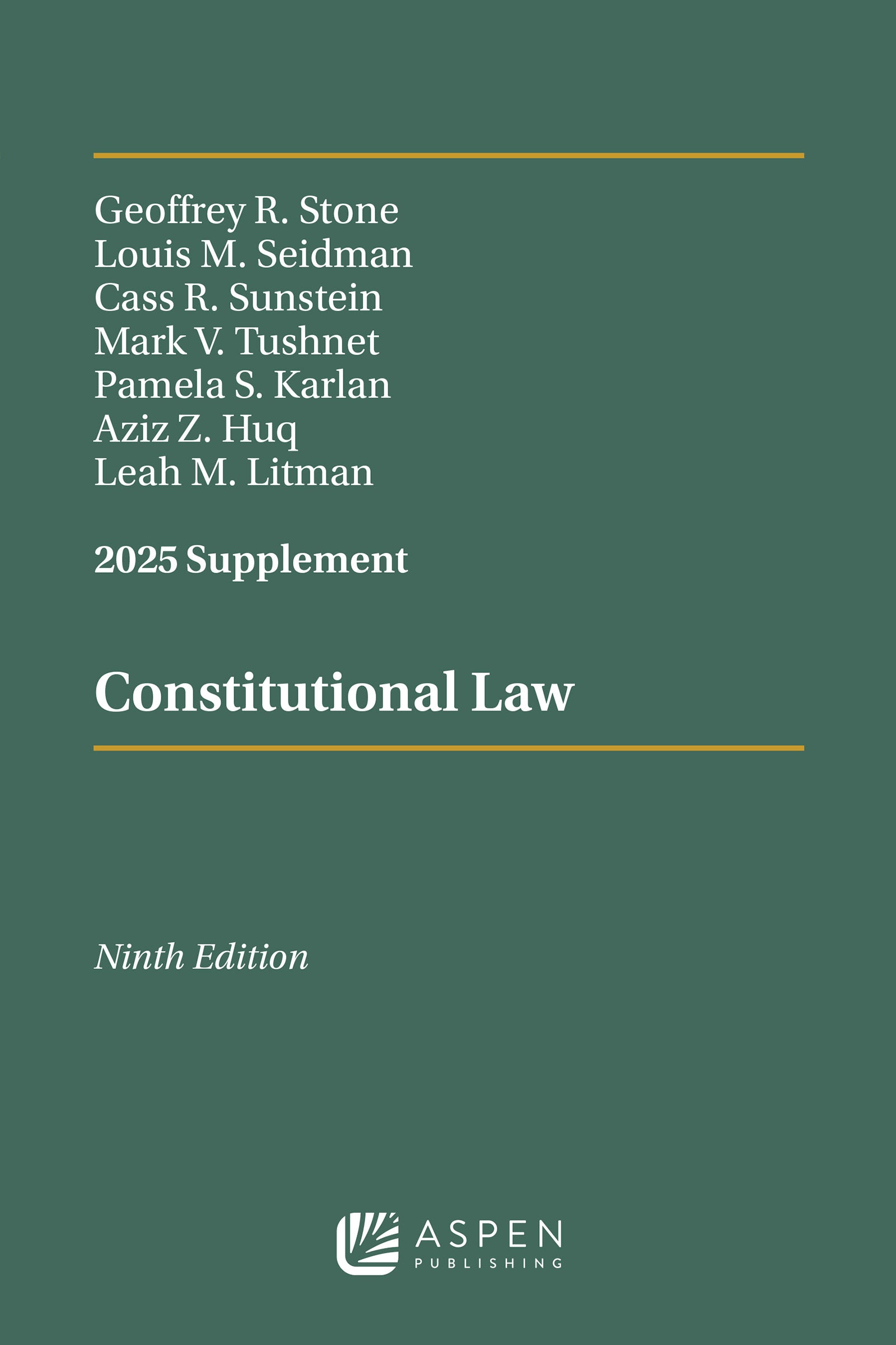 Constitutional Law 2025 Case Supplement | Aspen Publishing