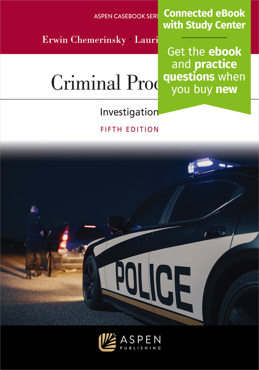 Criminal Procedure: Investigation, Fifth Edition
