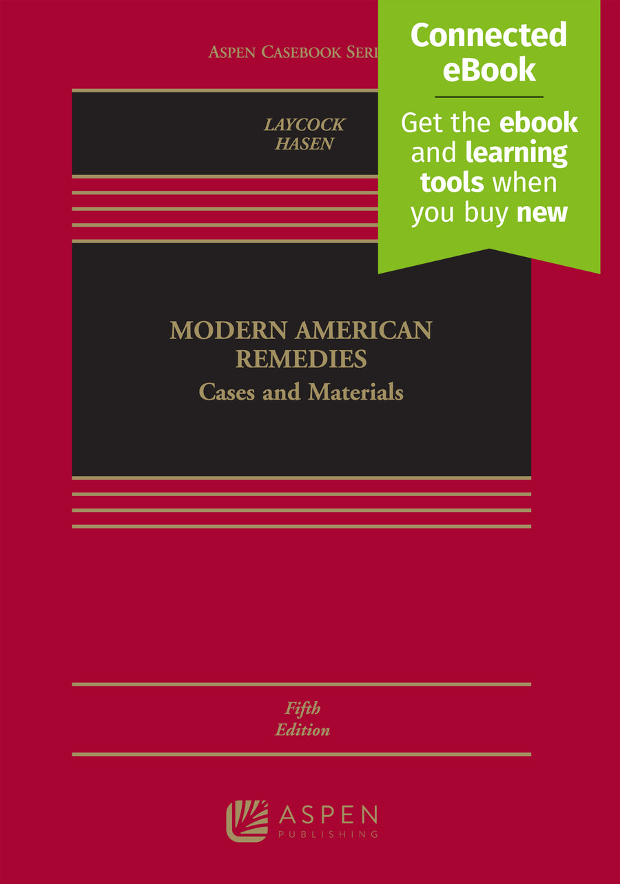 Modern American Remedies: Cases and Materials, Fifth Edition