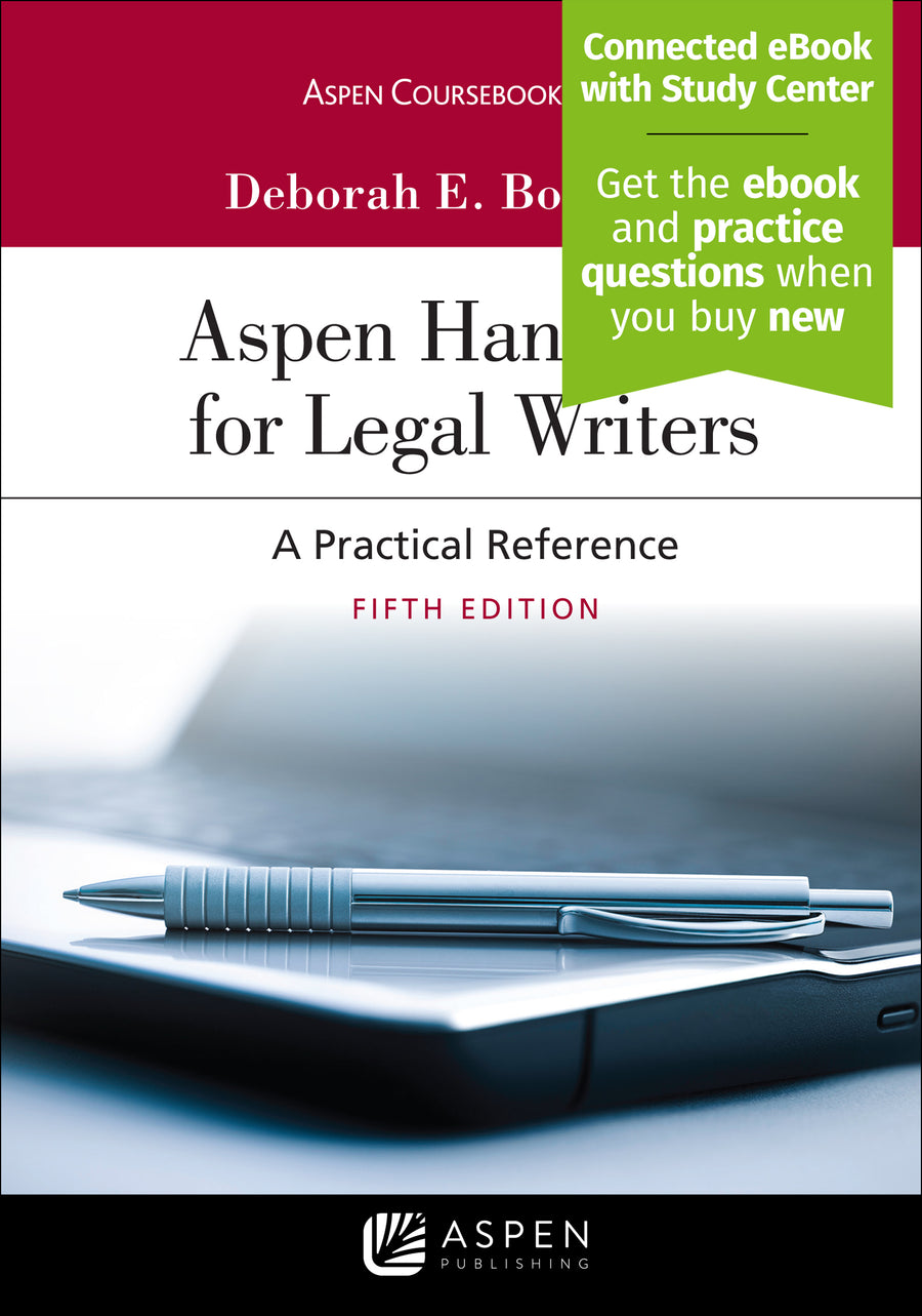 Aspen Handbook for Legal Writers: A Practical Reference, Fifth Edition