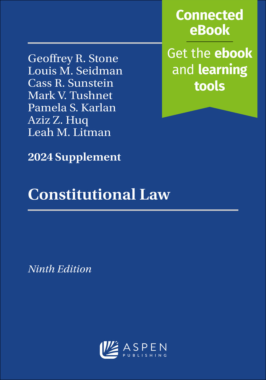 Constitutional Law 2024 Case Supplement