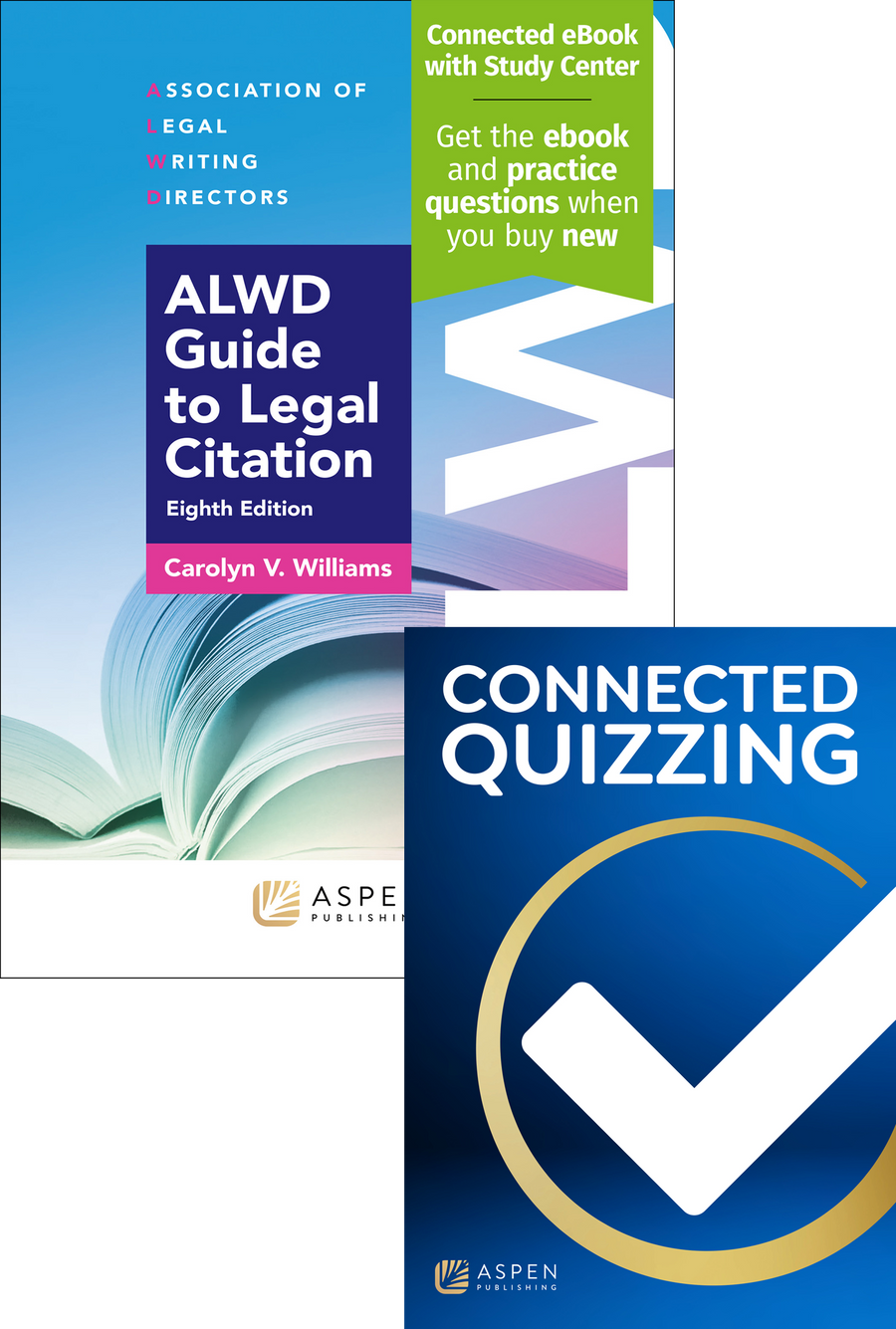 Bundle: ALWD Guide to Legal Citation, Eighth Edition and Connected Quizzing