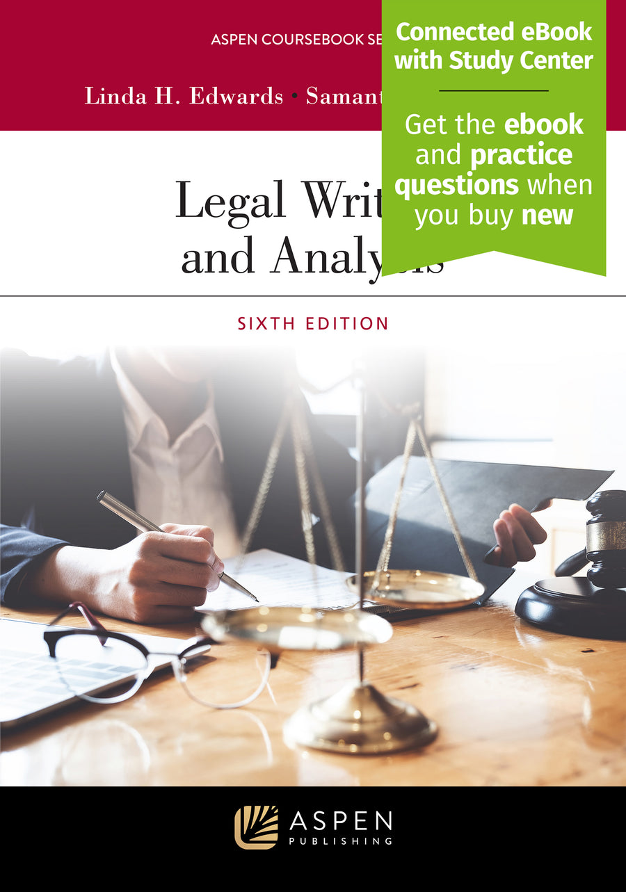Legal Writing and Analysis, Sixth Edition