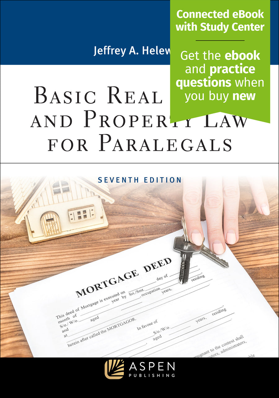 Basic Real Estate and Property Law for Paralegals, Seventh Edition