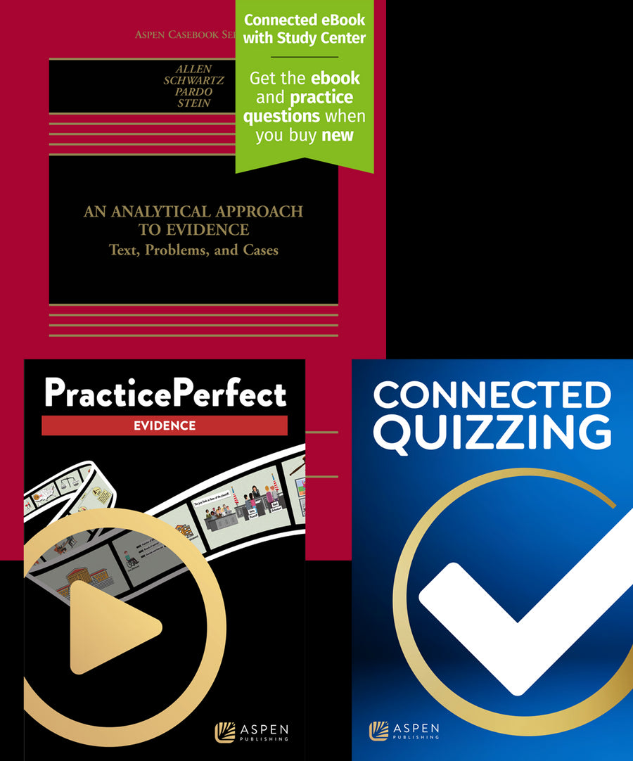 Bundle: Analytical Approach To Evidence: Text, Problems and Cases, Seventh Edition with PracticePerfect and Connected Quizzing